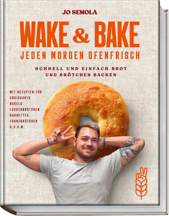 Knjiga Wake & Bake Hubertus Schüler
