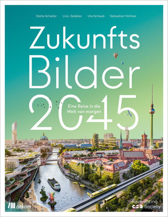 Buch Zukunftsbilder 2045 Lino Zeddies