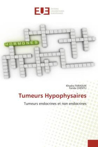 Libro Tumeurs Hypophysaires Farida Chentli