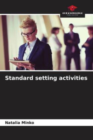 Knjiga Standard setting activities Natalia Minko