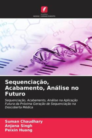 Knjiga Sequenciaç?o, Acabamento, Análise no Futuro Anjana Singh
