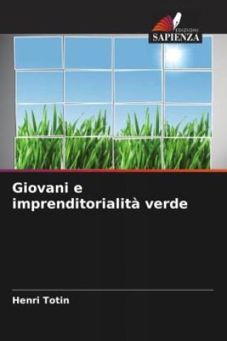 Knjiga Giovani e imprenditorialit? verde Henri Totin