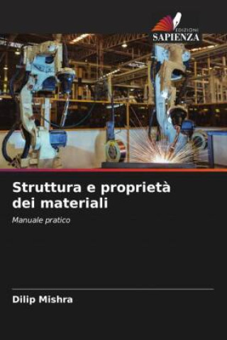 Knjiga Struttura e propriet? dei materiali Dilip Mishra
