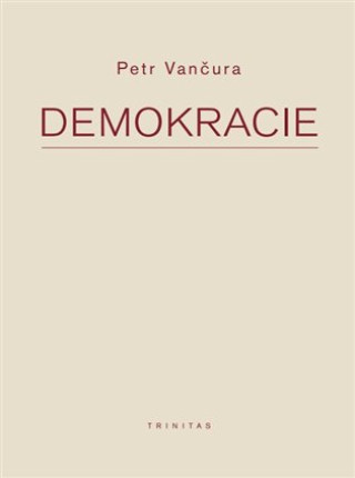 Kniha Demokracie Petr Vančura