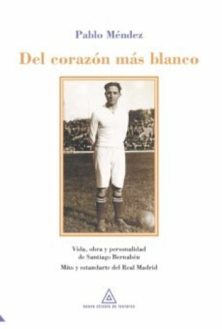 Knjiga Del corazón más blanco PABLO MENDEZ