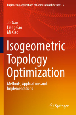 Buch Isogeometric Topology Optimization Jie Gao