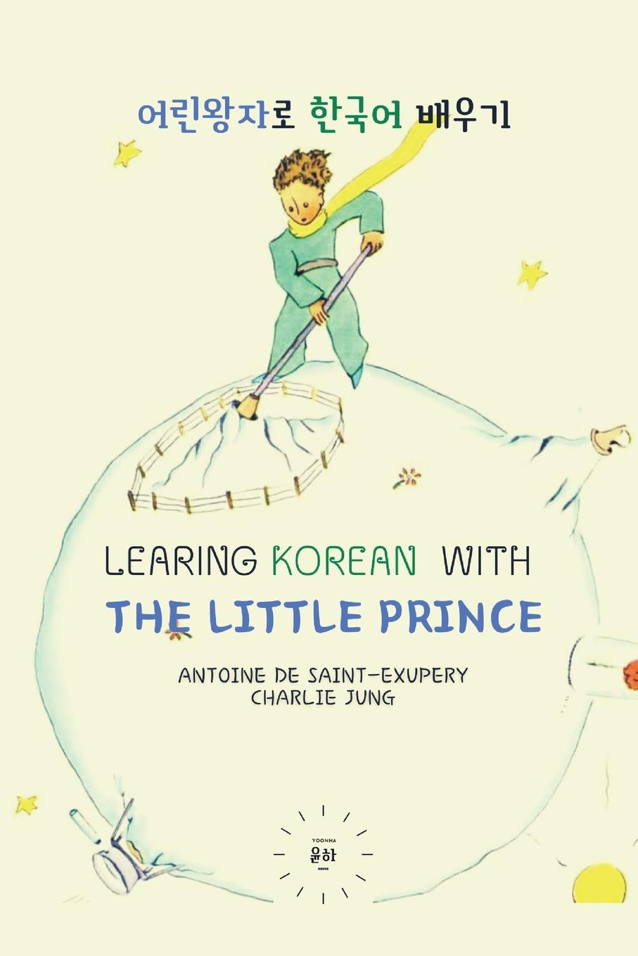 Book Learning Korean with The Little Prince Charlie Jung