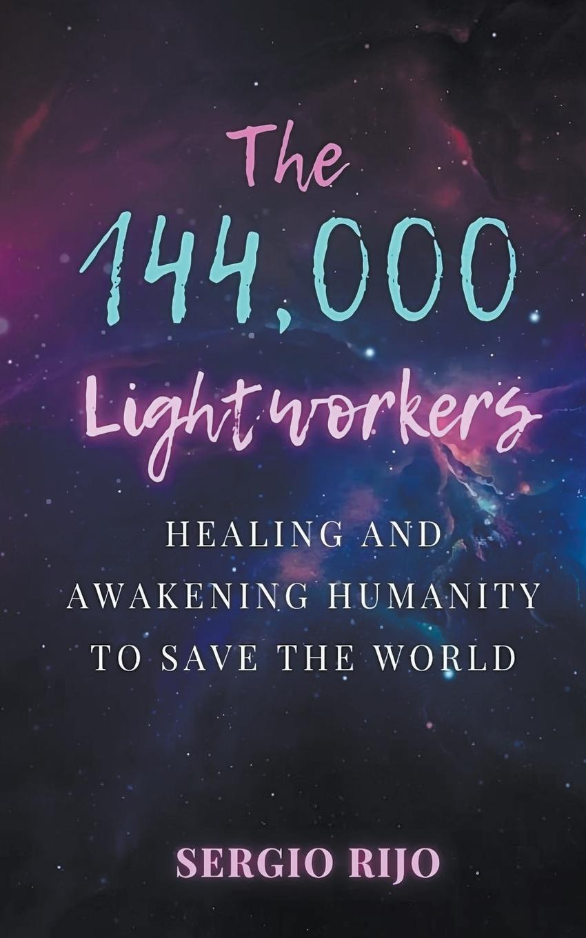 Kniha The 144,000 Lightworkers 