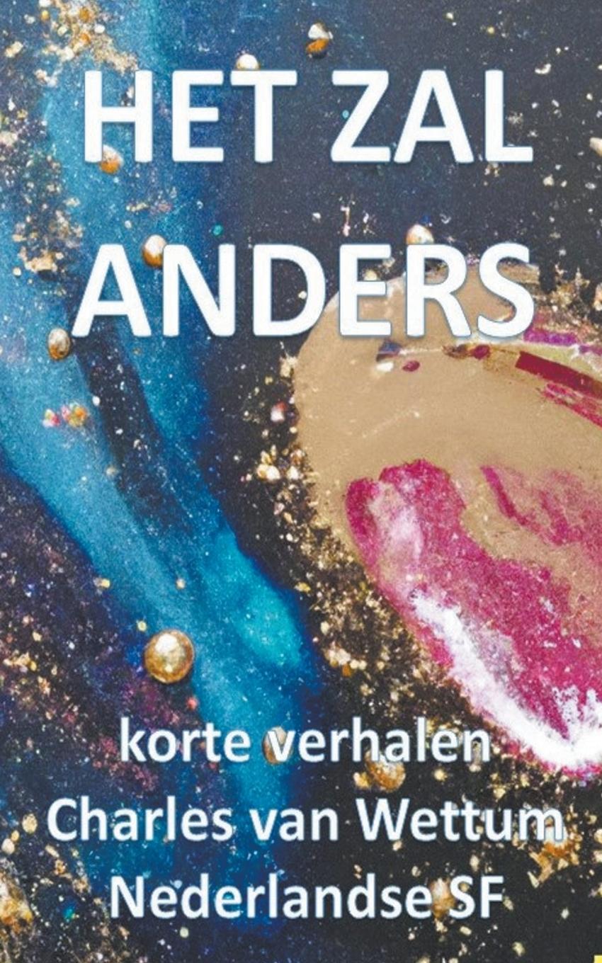 Kniha Het zal anders Charles van Wettum
