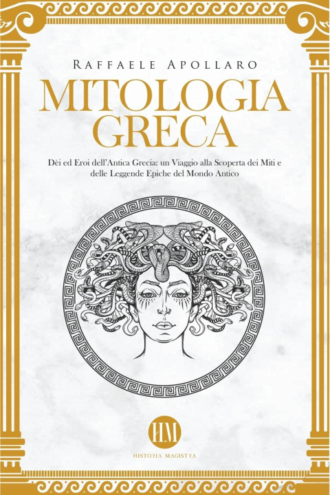Könyv Mitologia Greca Raffaele Apollaro