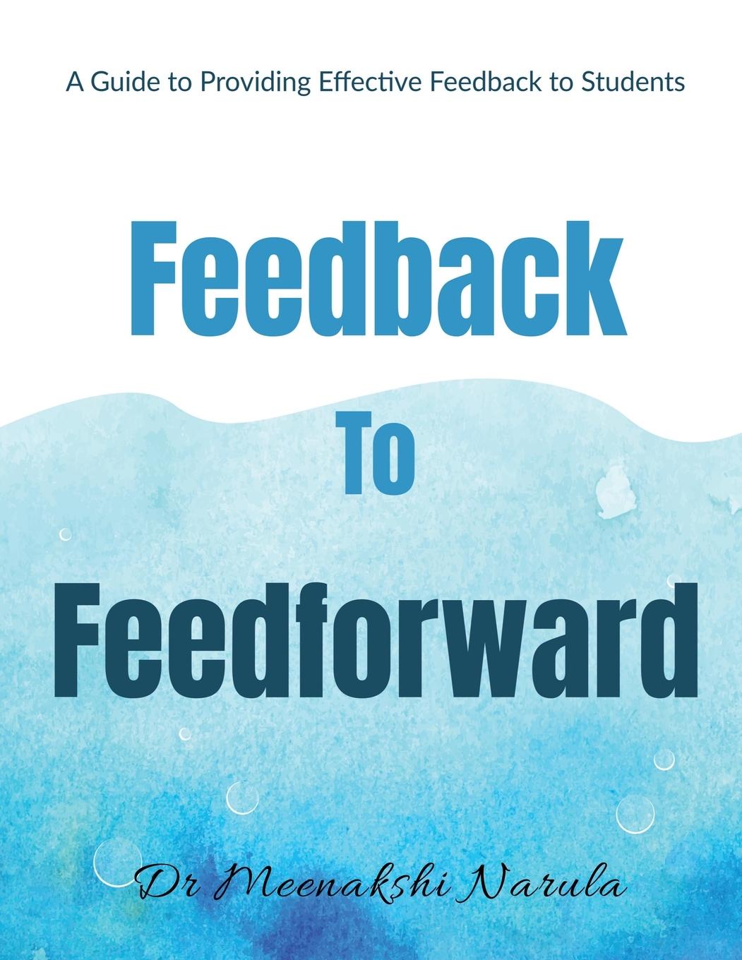 Knjiga Feedback to Feedforward Dr Meenakshi