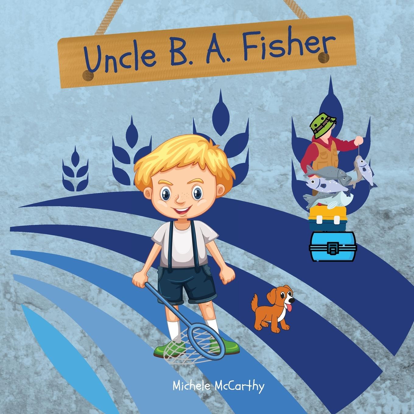 Książka Uncle B. A. Fisher Michele McCarthy