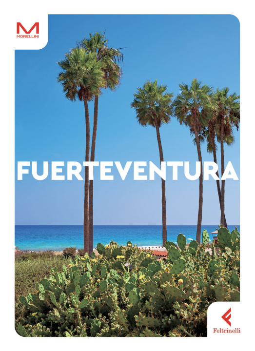 Книга Fuerteventura Mauro Morellini