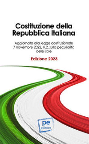 Book Costituzione della Repubblica Italiana. Ediz. 2023 