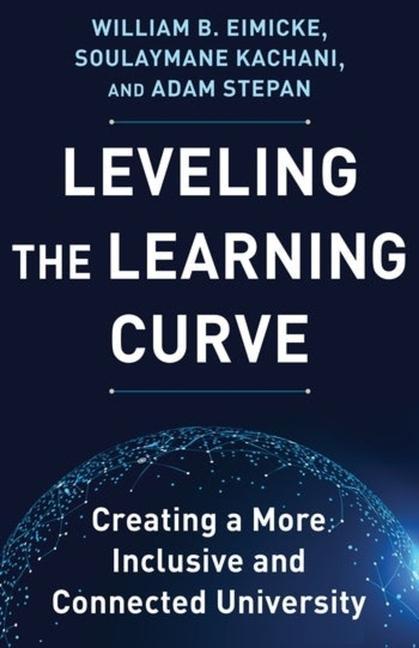 Książka Leveling the Learning Curve William B. Eimicke