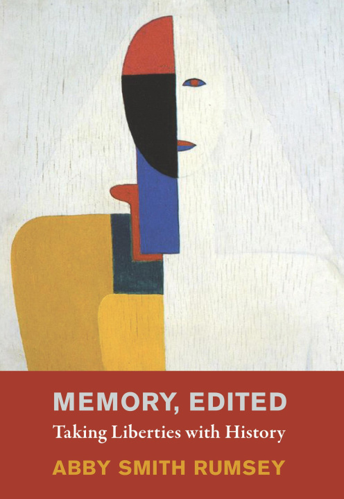 Knjiga Memory, Edited Abby Smith Rumsey