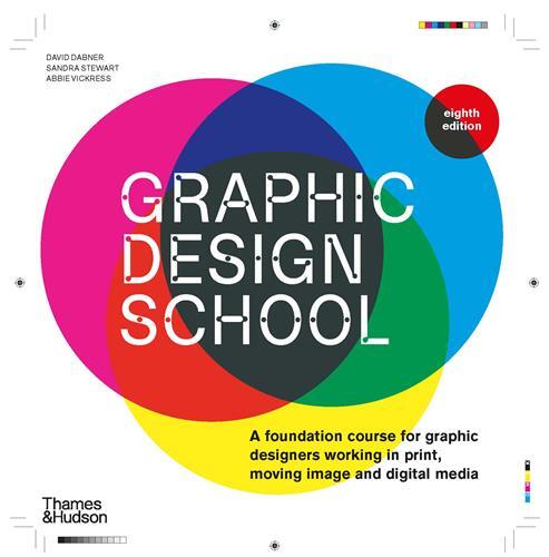 Kniha Graphic Design School David Dabner