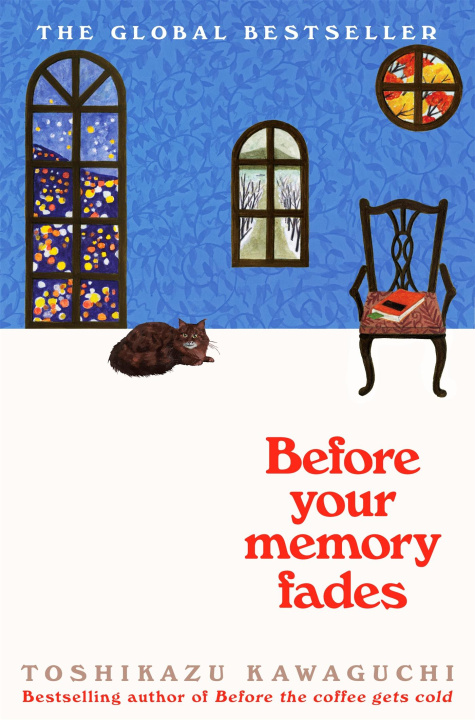 Книга Before Your Memory Fades Toshikazu Kawaguchi
