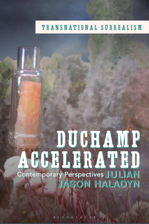 Book Duchamp Accelerated Abigail Susik