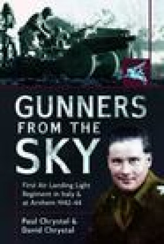Kniha Gunners from the Sky Paul Chrystal