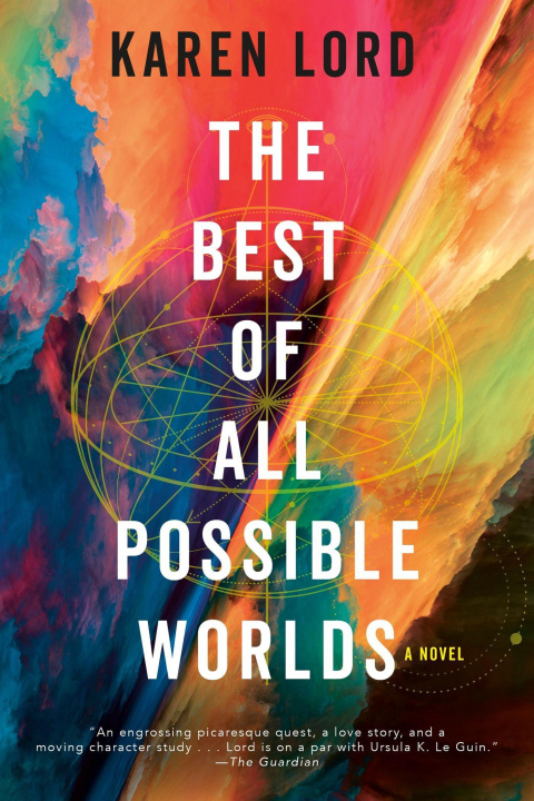Книга Best of All Possible Worlds Karen Lord