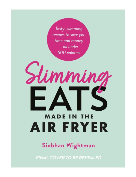 Book Slimming Eats Book 3 Siobhan Wightman