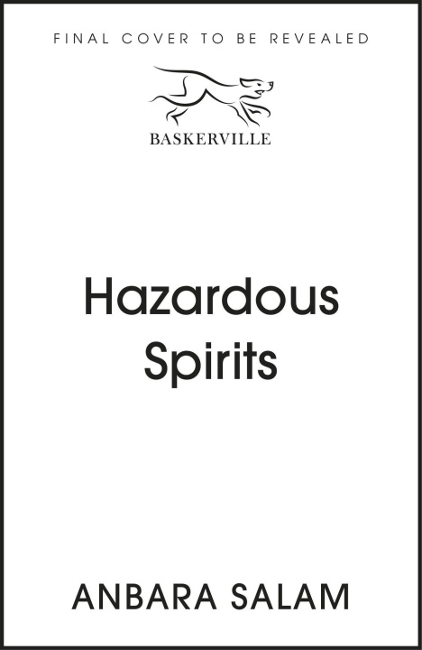 Boek Hazardous Spirits Anbara Salam