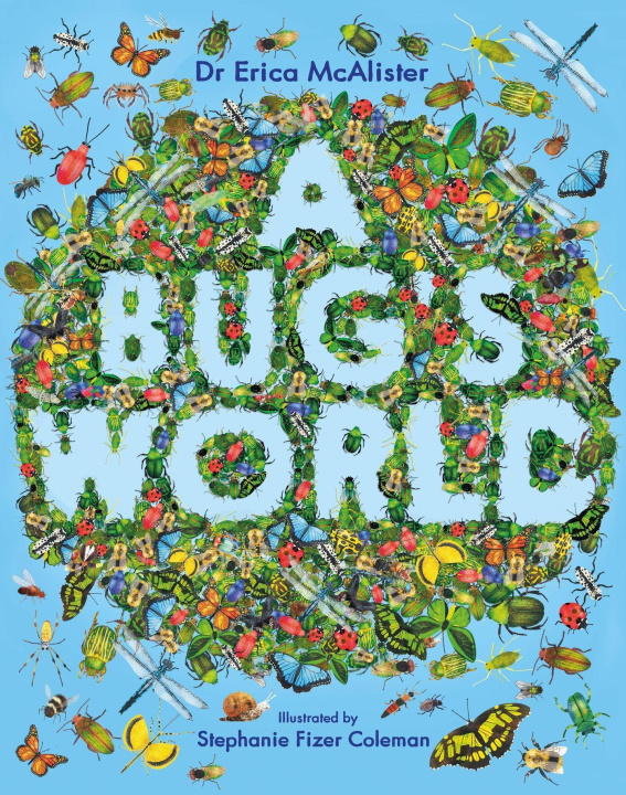 Buch Bug's World Erica McAlister