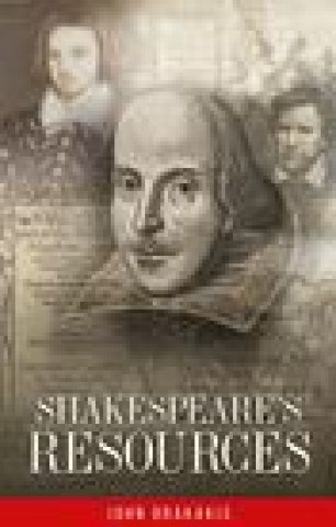 Könyv Shakespeare's Resources John Drakakis