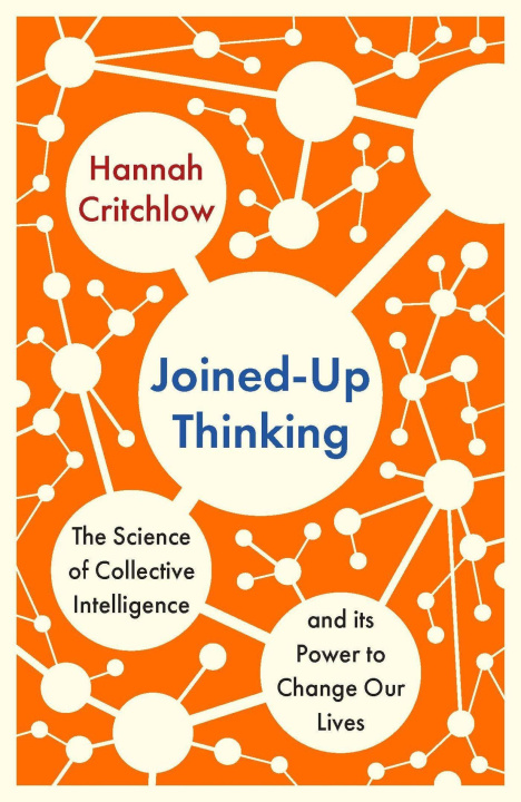 Kniha Joined-Up Thinking Hannah Critchlow
