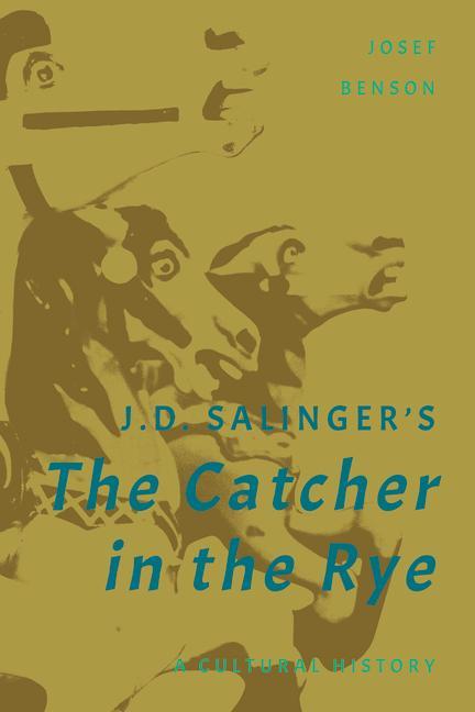 Kniha J. D. Salinger's The Catcher in the Rye Josef Benson
