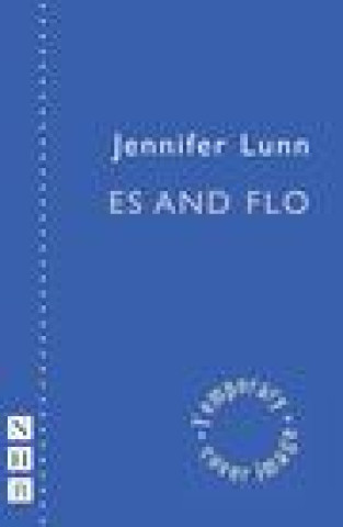 Knjiga Es & Flo Jennifer Lunn