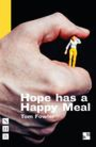 Kniha Hope has a Happy Meal Tom Fowler