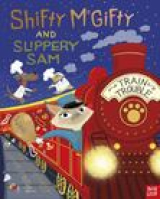 Könyv Shifty McGifty and Slippery Sam: Train Trouble Tracey Corderoy