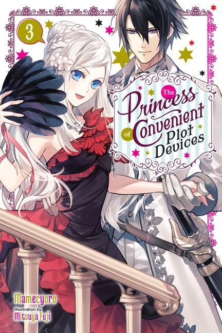 Carte Princess of Convenient Plot Devices, Vol. 3 (light novel) Mamecyoro