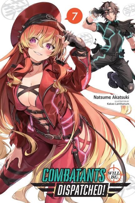 Carte Combatants Will Be Dispatched!, Vol. 7 (light novel) Akatsuki