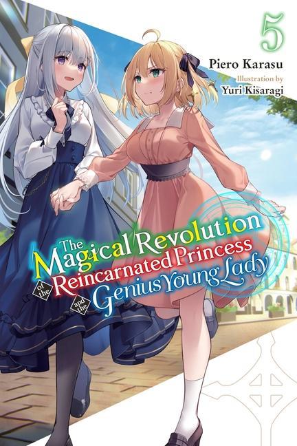 Carte Magical Revolution of the Reincarnated Princess and the Genius Young Lady, Vol. 5 (novel) Karasu