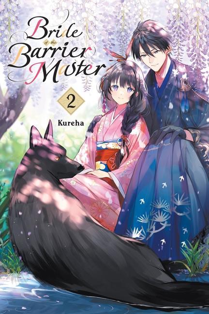 Книга Bride of the Barrier Master, Vol. 2 Kureha