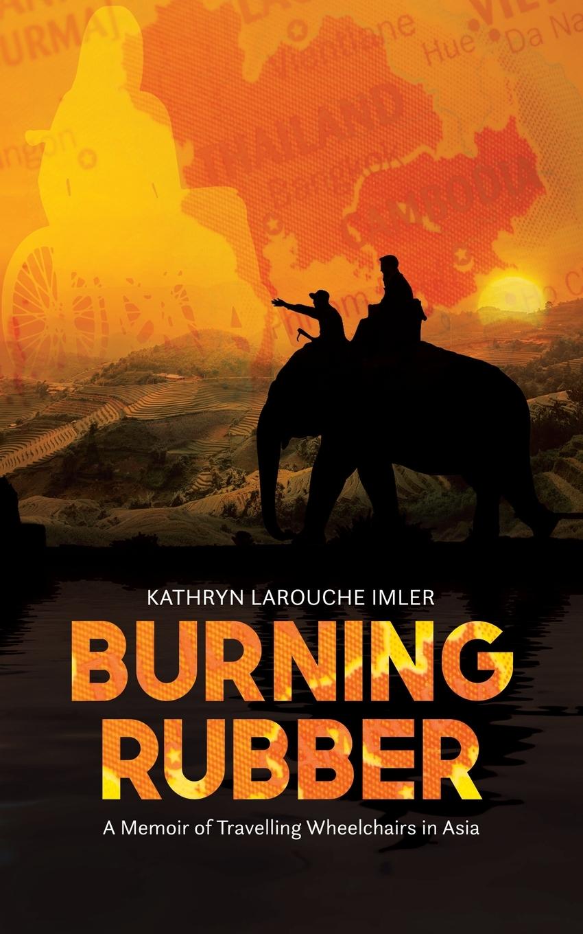 Knjiga Burning Rubber Kathryn Larouche Imler