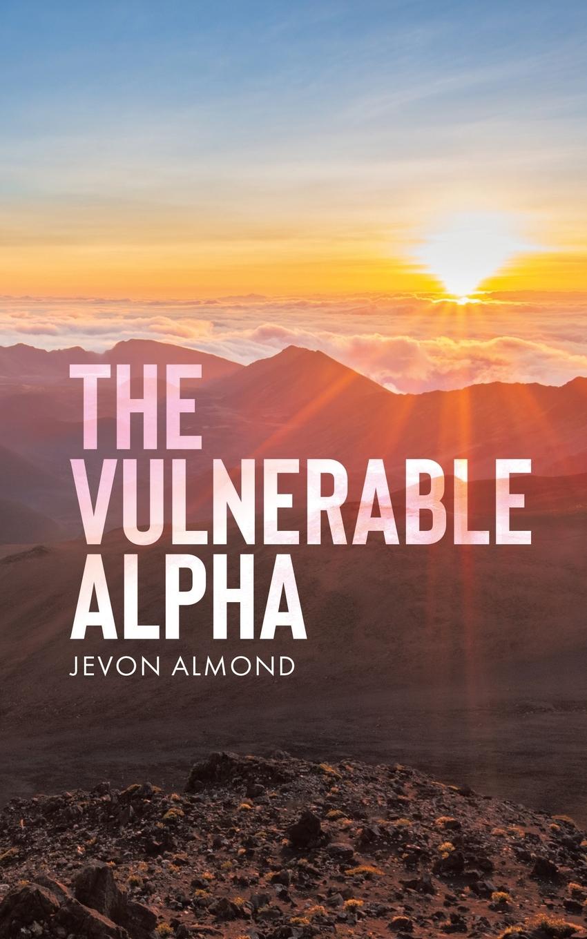 Knjiga The Vulnerable Alpha Jevon Almond