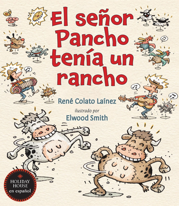 Könyv Se?or Pancho Tenía Un Rancho Elwood Smith