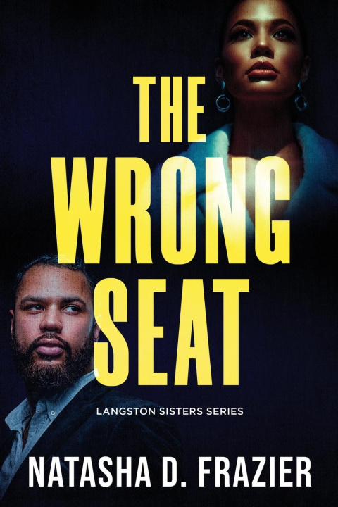 Kniha The Wrong Seat Natasha D. Frazier