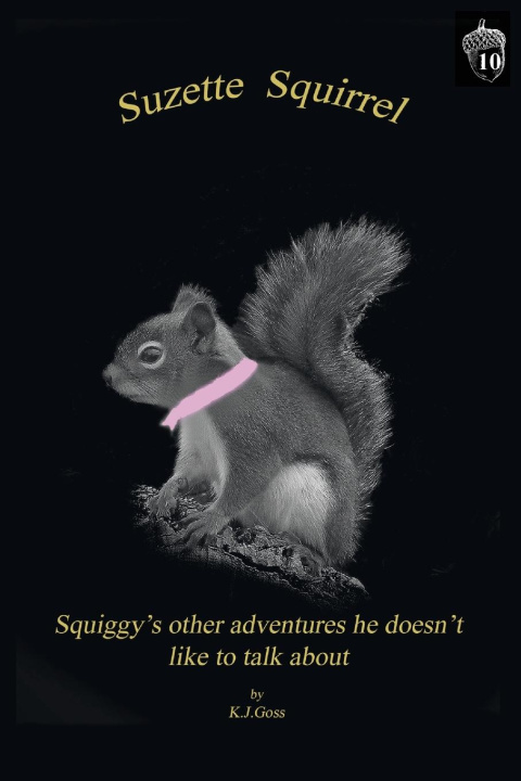 Knjiga Suzette Squirrel 
