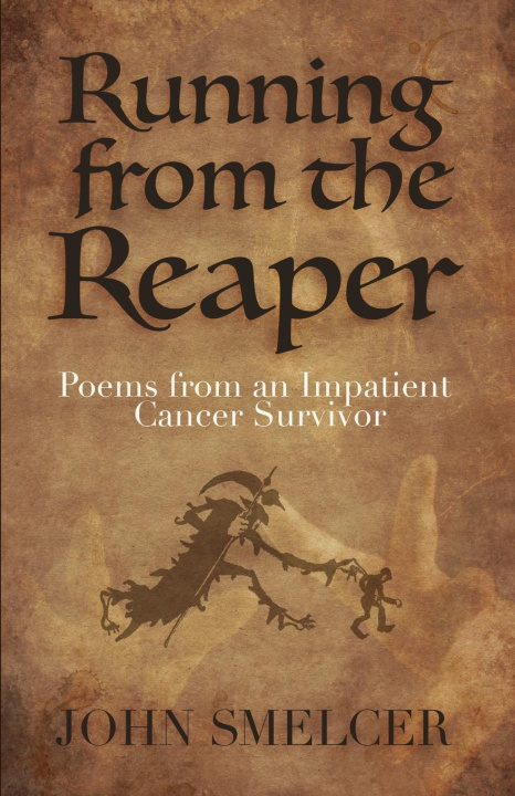 Knjiga Running from the Reaper John Smelcer