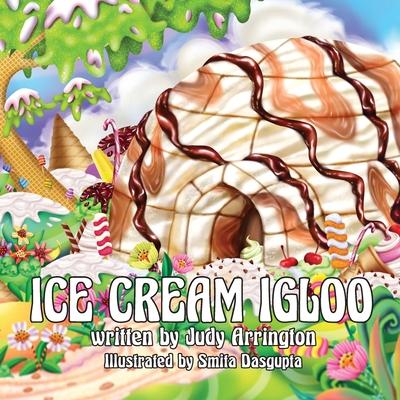 Knjiga Ice Cream Igloo Smita Dasgupta