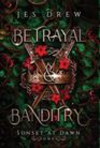 Libro Betrayal & Banditry Jes Drew