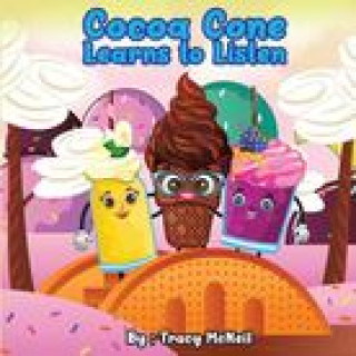Kniha Cocoa Cone Tracy McNeil