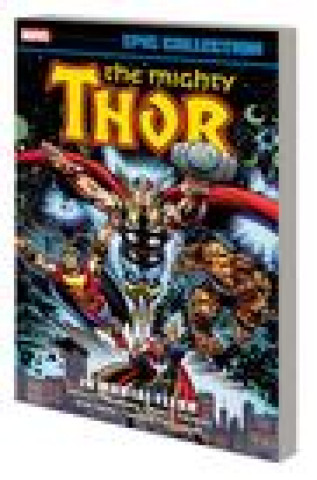 Knjiga Thor Epic Collection: In Mortal Flesh Marvel Various