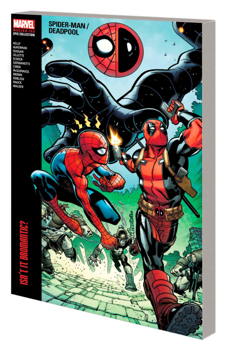 Книга Spider-Man/Deadpool Modern Era Epic Collection: Isn't It Bromantic Marvel Various