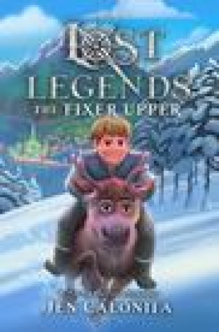 Kniha Lost Legends: The Fixer Upper 